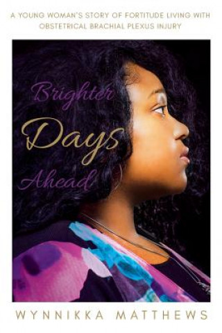 Carte Brighter Days Ahead WYNNIKKA MATTHEWS