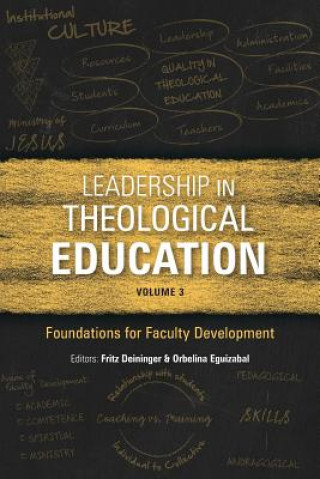 Книга Leadership in Theological Education, Volume 3 Fritz Deininger