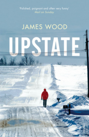 Book Upstate James Wood