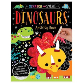 Carte Scratch and Sparkle - Dinosaurs Activity Book 