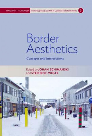 Kniha Border Aesthetics Johan Schimanski