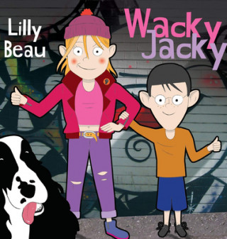 Knjiga Wacky Jacky Lilly Beau