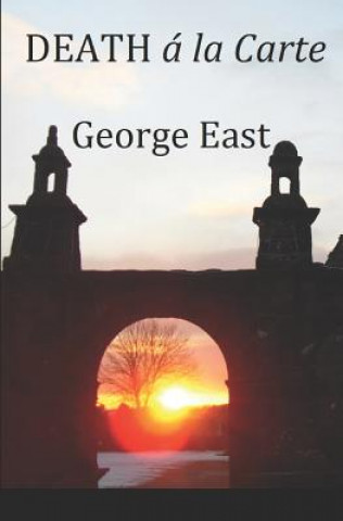 Książka DEATH A LA CARTE GEORGE EAST