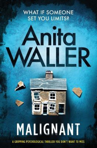 Knjiga Malignant Anita Waller