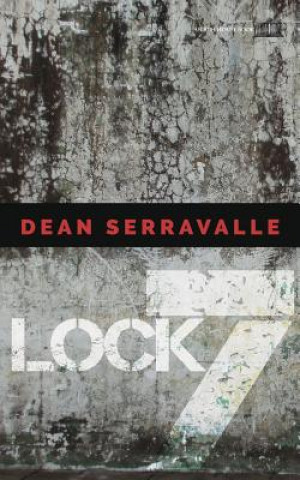 Knjiga Lock 7 DEAN SERRAVALLE