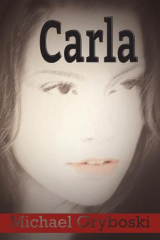 Book Carla MICHAEL C GRYBOSKI