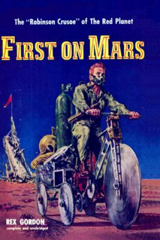 Knjiga First On Mars REX GORDON