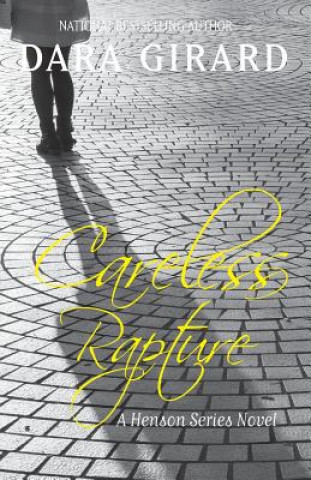 Buch Careless Rapture DARA GIRARD