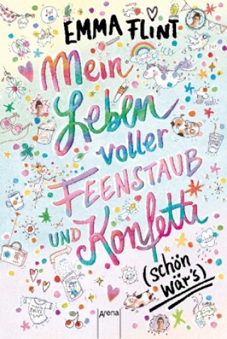 Kniha Mein Leben voller Feenstaub und Konfetti (schön wär's!) Emma Flint