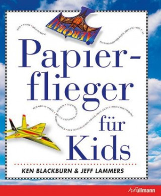 Book Papierflieger für Kids Ken Blackburn