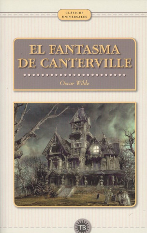 Könyv EL FANTASMA DE CANTERVILLE Oscar Wilde