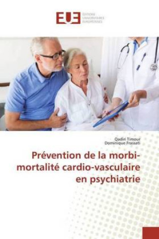 Kniha Prévention de la morbi-mortalité cardio-vasculaire en psychiatrie Qadiri Timour