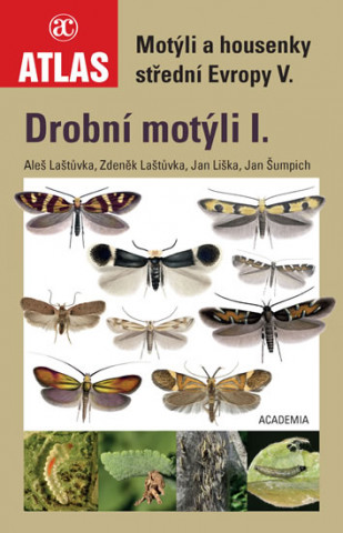 Kniha Motýli a housenky střední Evropy V. Aleš Laštůvka