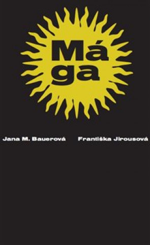 Kniha Mága Jana Bauerová