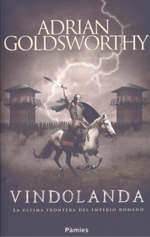 Libro VINDOLANDA ADRIAN GOLDSWORTHY