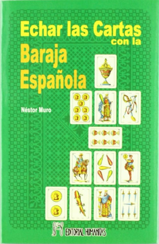 Kniha Echar las cartas con la baraja española 