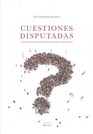 Knjiga CUESTIONES DISPUTADAS JESUS FERNANDEZ BEDMAR