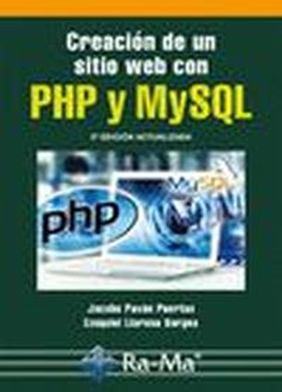 Carte CREACION DE UN SITIO WEB CON PHP Y MYSQL (5ª ED.ACT.2016) JACOBO PAVON PUERTAS