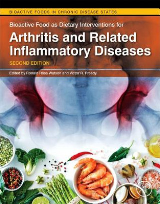 Kniha Bioactive Food as Dietary Interventions for Arthritis and Related Inflammatory Diseases Ronald Watson