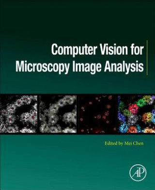 Book Computer Vision for Microscopy Image Analysis Mei Chen