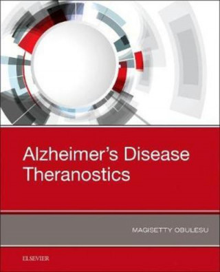 Kniha Alzheimer's Disease Theranostics Magisetty Obulesu