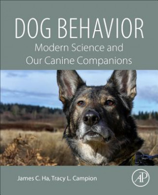 Kniha Dog Behavior James C. Ha