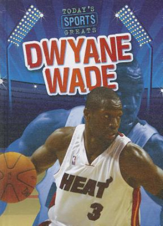 Book Dwyane Wade Jason Glaser
