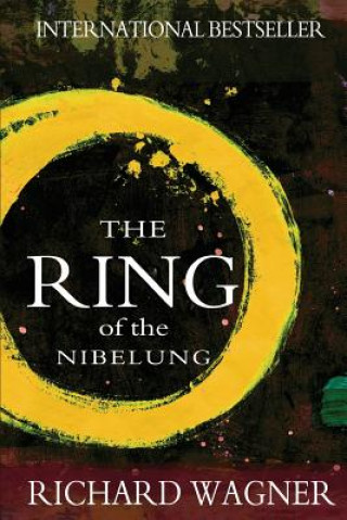 Book The Ring of the Nibelung Richard Wagner