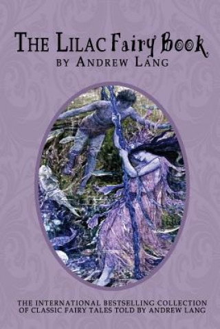 Knjiga The Lilac Fairy Book Andrew Lang