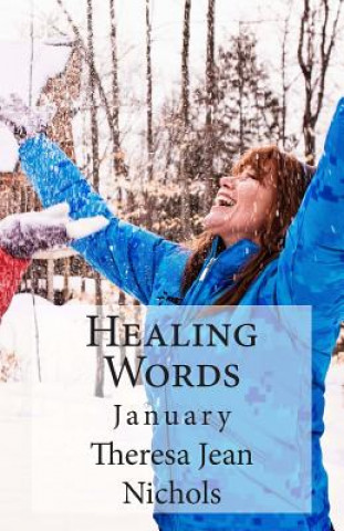 Książka Healing Words: January Theresa Jean Nichols