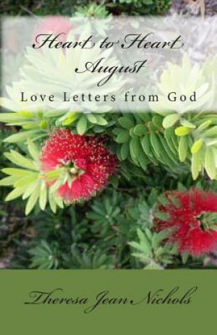 Livre Heart to Heart August Theresa Jean Nichols