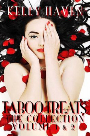 Книга Taboo Treats: The Collection Vol. 1 & 2 Kelly Haven