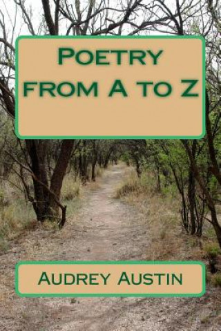 Könyv Poetry from A to Z Audrey Austin