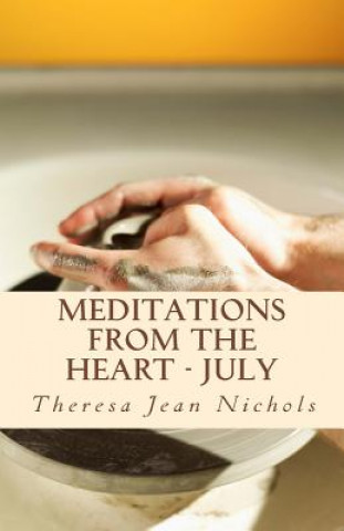 Carte Meditations from the Heart July Theresa Jean Nichols