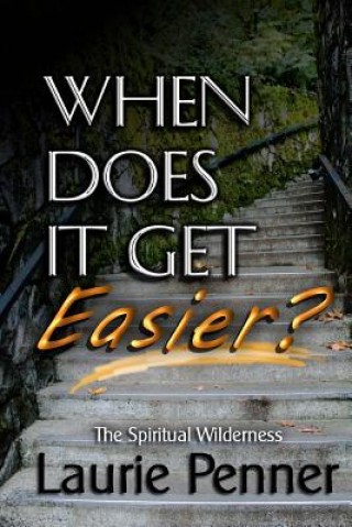 Knjiga When Does It Get Easier? Laurie Penner