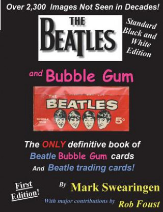 Kniha The Beatles and Bubble Gum Standard Edition MR Mark Swearingen