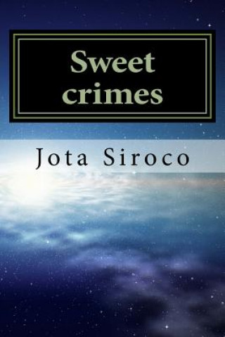 Книга Sweet crimes Jota Siroco Siroco
