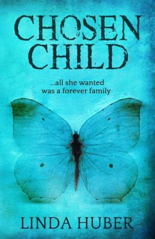 Book Chosen Child Linda Huber