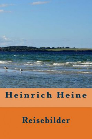 Kniha Reisebilder Heinrich Heine