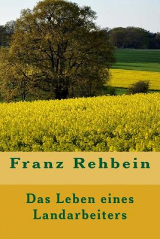 Book Das Leben eines Landarbeiters Franz Rehbein