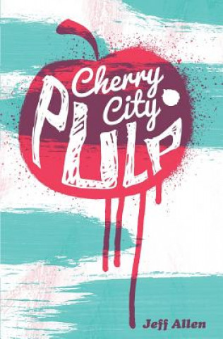 Boek Cherry City Pulp Jeff Allen