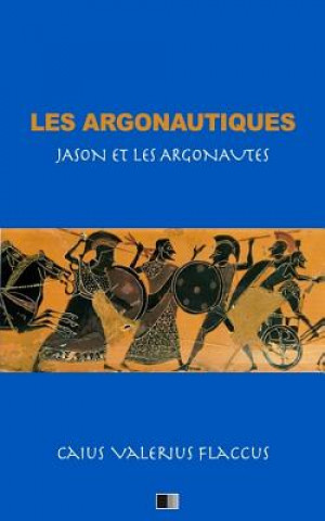 Βιβλίο Les Argonautiques (Jason et les Argonautes) Caius Valerius Flaccus