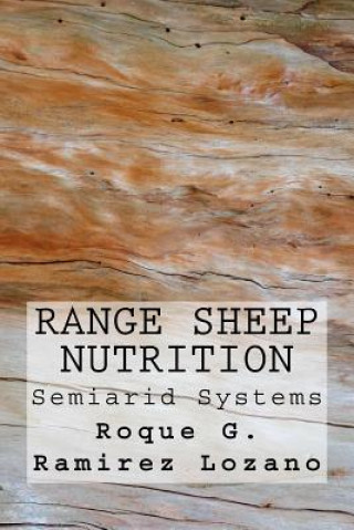 Carte Range Sheep Nutrition Dr Roque Gonzalo Ramirez Lozano Ph D