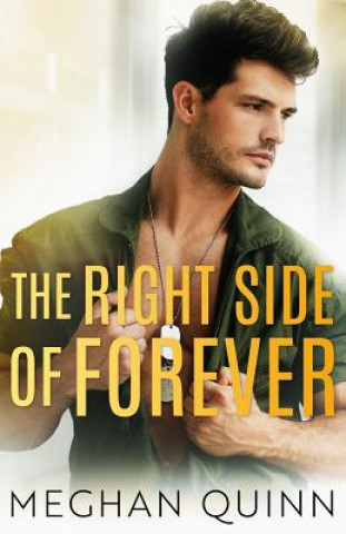 Könyv The Right Side of Forever Meghan Quinn