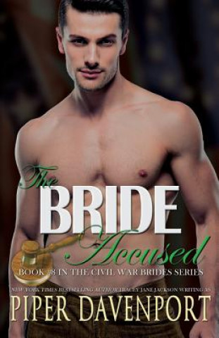Knjiga The Bride Accused Piper Davenport