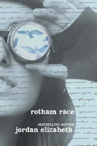 Kniha Rotham Race Jordan Elizabeth