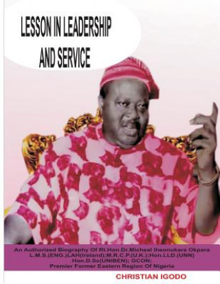 Knjiga Lesson In Leadership And Service Mr Christian Igodo