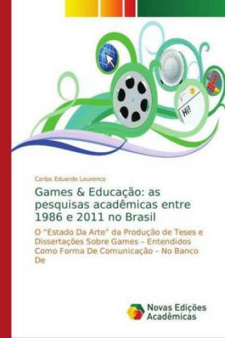 Książka Games & Educacao Carlos Eduardo Lourenço