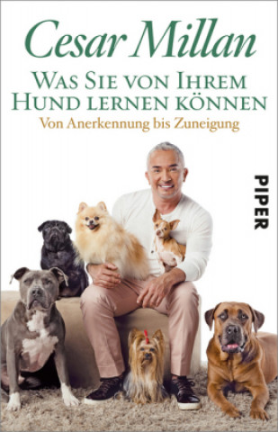 Könyv Was Sie von Ihrem Hund lernen können Cesar Millan