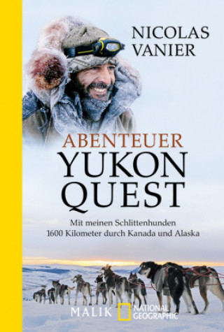 Książka Abenteuer Yukon Quest Nicolas Vanier